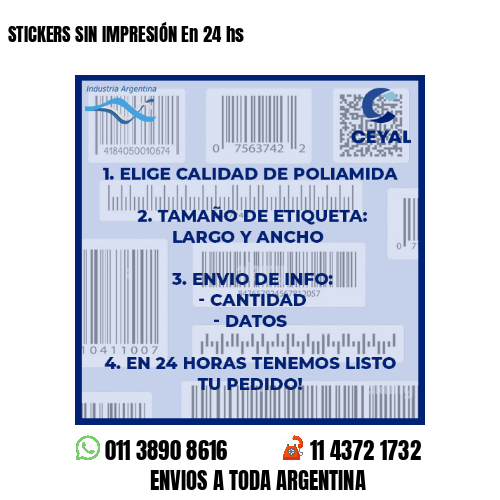STICKERS SIN IMPRESIÓN En 24 hs