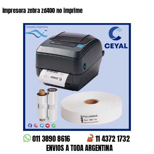 impresora zebra zd400 no imprime