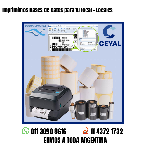 Imprimimos bases de datos para tu local – Locales