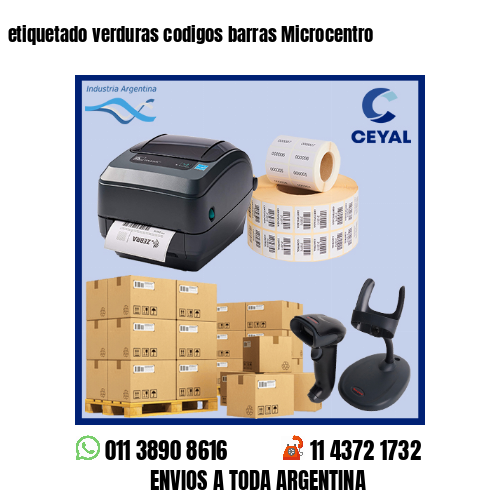 etiquetado verduras codigos barras Microcentro