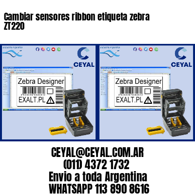 Cambiar sensores ribbon etiqueta zebra ZT220