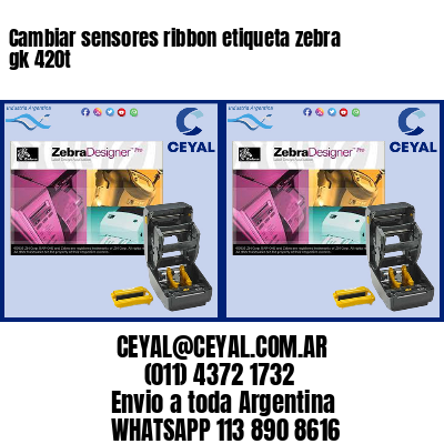 Cambiar sensores ribbon etiqueta zebra gk 420t