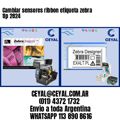 Cambiar sensores ribbon etiqueta zebra tlp 2824