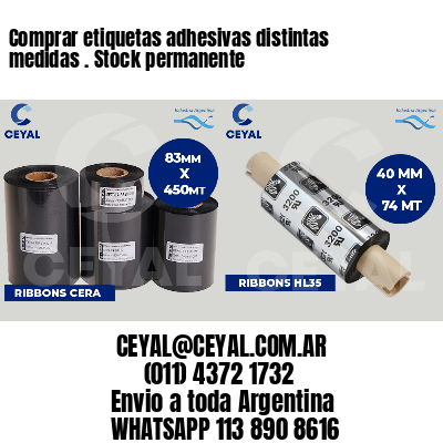 Comprar etiquetas adhesivas distintas medidas . Stock permanente