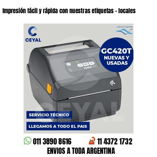 Impresión fácil y rápida con nuestras etiquetas – locales