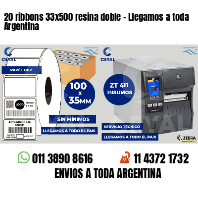 20 ribbons 33x500 resina doble - Llegamos a toda Argentina