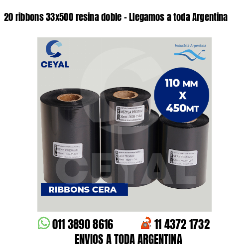 20 ribbons 33×500 resina doble – Llegamos a toda Argentina