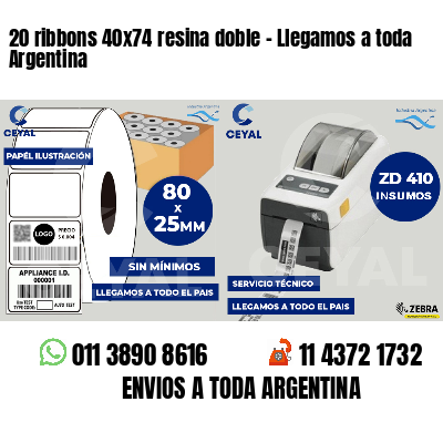 20 ribbons 40x74 resina doble - Llegamos a toda Argentina