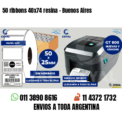 50 ribbons 40x74 resina - Buenos Aires