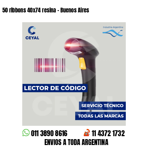 50 ribbons 40x74 resina - Buenos Aires