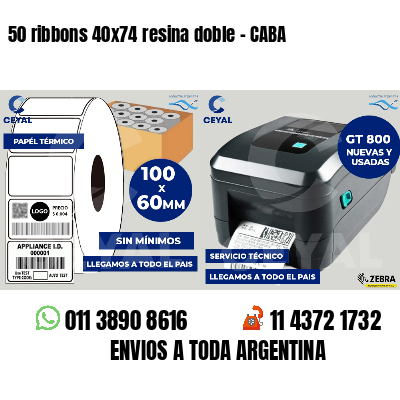 50 ribbons 40x74 resina doble - CABA