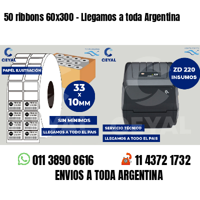 50 ribbons 60x300 - Llegamos a toda Argentina
