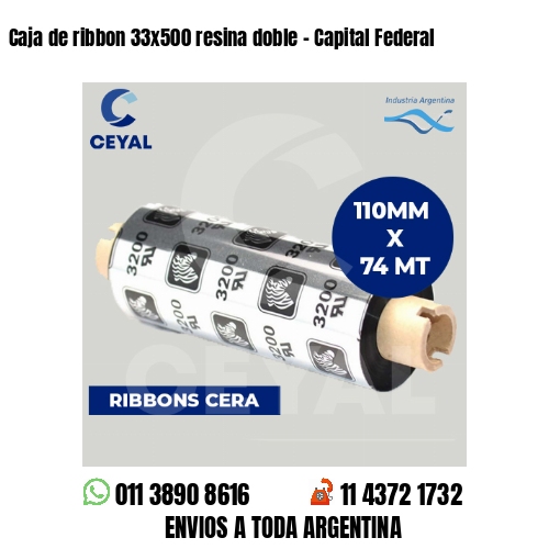 Caja de ribbon 33×500 resina doble – Capital Federal