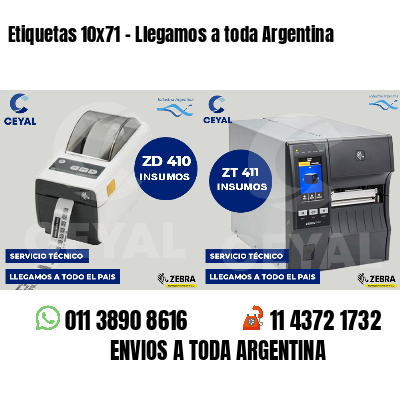 Etiquetas 10x71 - Llegamos a toda Argentina