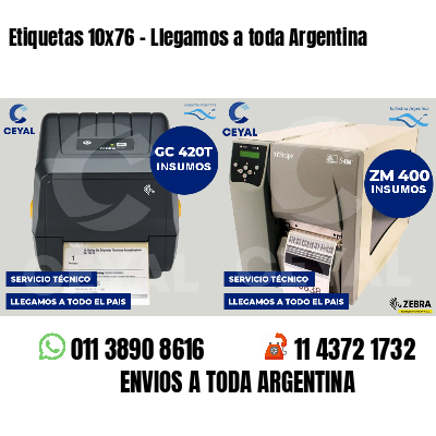 Etiquetas 10x76 - Llegamos a toda Argentina