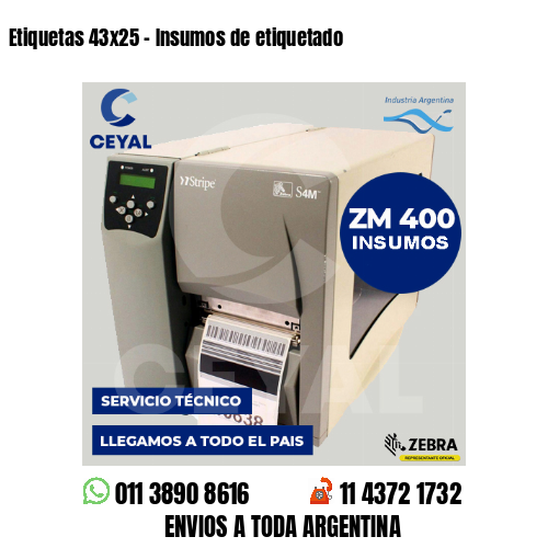 Etiquetas 43x25 - Insumos de etiquetado