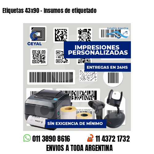 Etiquetas 43x90 - Insumos de etiquetado