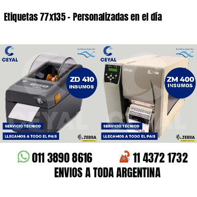 Etiquetas 77x135 - Personalizadas en el día