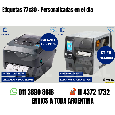 Etiquetas 77x30 - Personalizadas en el día