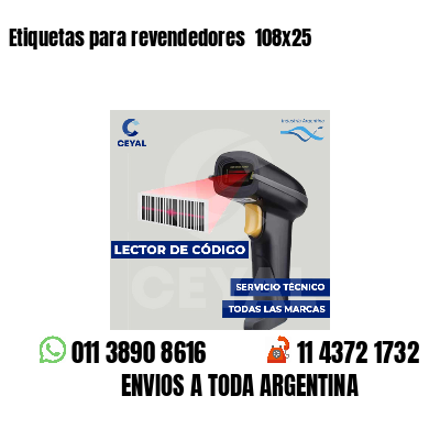 Etiquetas para revendedores 108x25