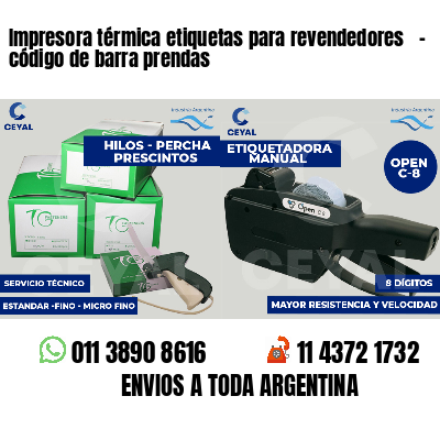Impresora térmica etiquetas para revendedores   - código de barra prendas