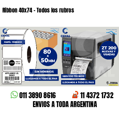 Ribbon 40x74 - Todos los rubros
