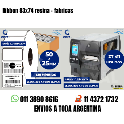 Ribbon 83x74 resina - fabricas