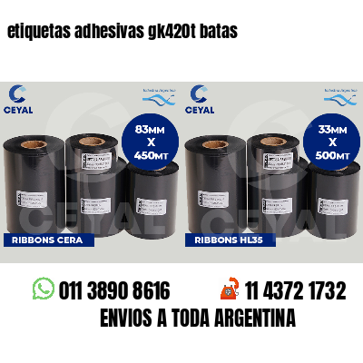 etiquetas adhesivas gk420t batas