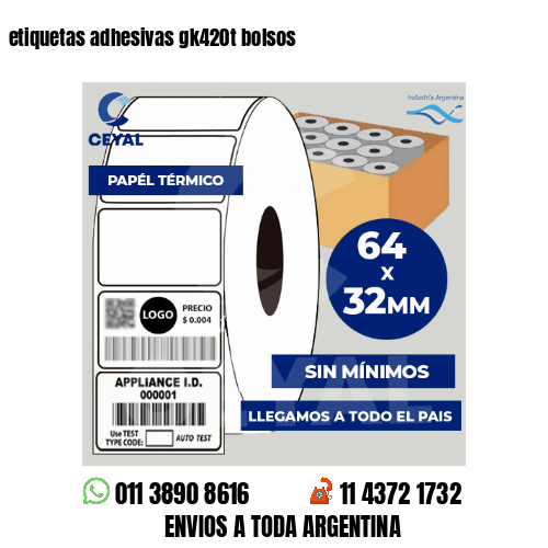 etiquetas adhesivas gk420t bolsos