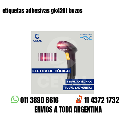 etiquetas adhesivas gk420t buzos