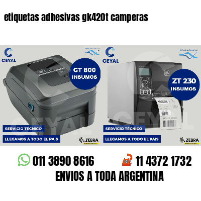 etiquetas adhesivas gk420t camperas