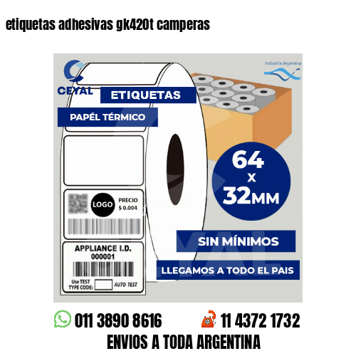 etiquetas adhesivas gk420t camperas