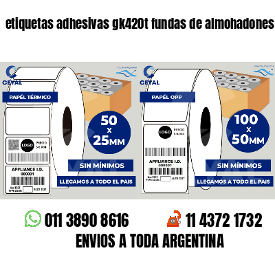 etiquetas adhesivas gk420t fundas de almohadones