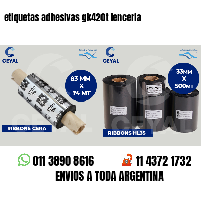etiquetas adhesivas gk420t lenceria