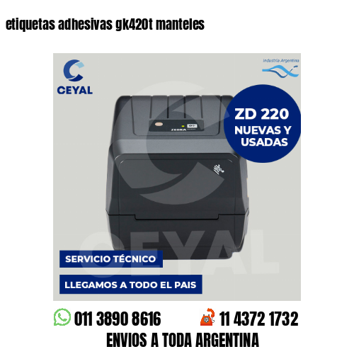 etiquetas adhesivas gk420t manteles