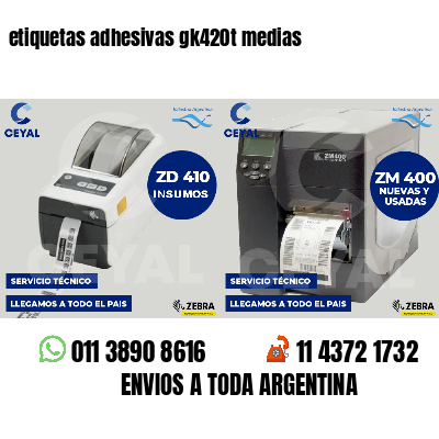 etiquetas adhesivas gk420t medias
