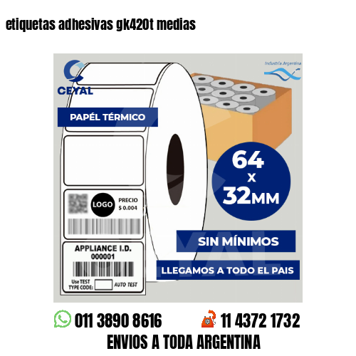 etiquetas adhesivas gk420t medias