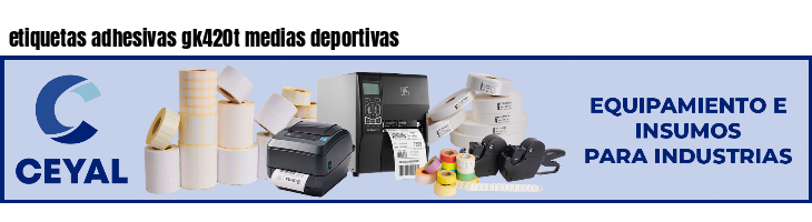 etiquetas adhesivas gk420t medias deportivas