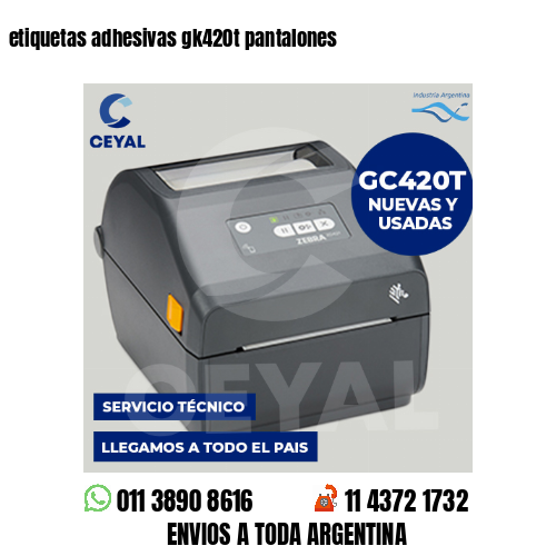 etiquetas adhesivas gk420t pantalones