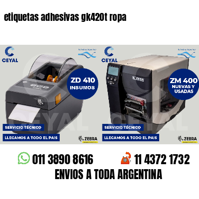 etiquetas adhesivas gk420t ropa