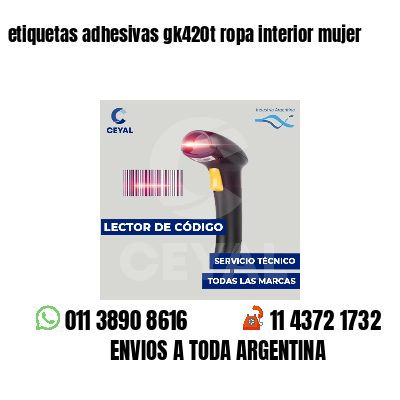 etiquetas adhesivas gk420t ropa interior mujer