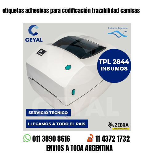etiquetas adhesivas para codificación trazabilidad camisas