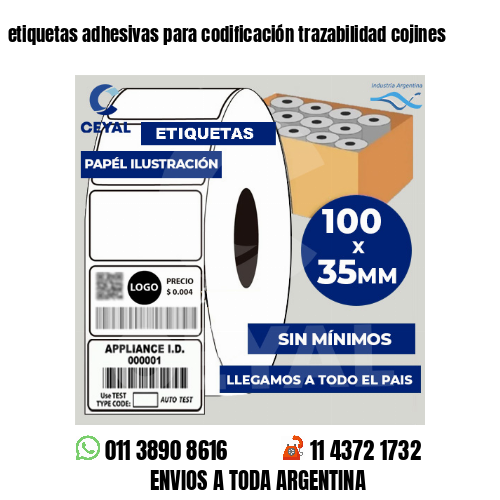 etiquetas adhesivas para codificación trazabilidad cojines