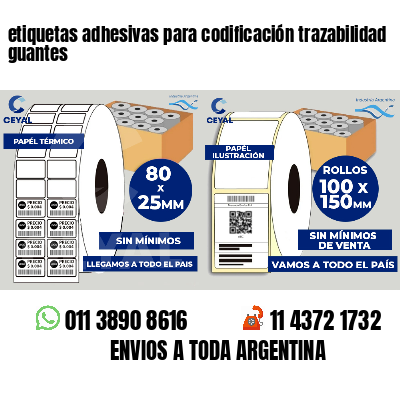 etiquetas adhesivas para codificación trazabilidad guantes