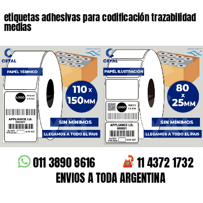 etiquetas adhesivas para codificación trazabilidad medias