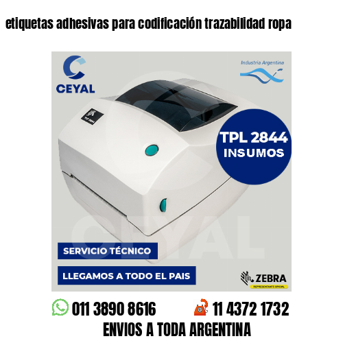 etiquetas adhesivas para codificación trazabilidad ropa