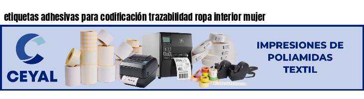 etiquetas adhesivas para codificación trazabilidad ropa interior mujer