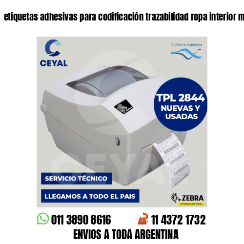 etiquetas adhesivas para codificación trazabilidad ropa interior mujer