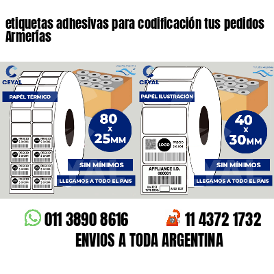 etiquetas adhesivas para codificación tus pedidos Armerías