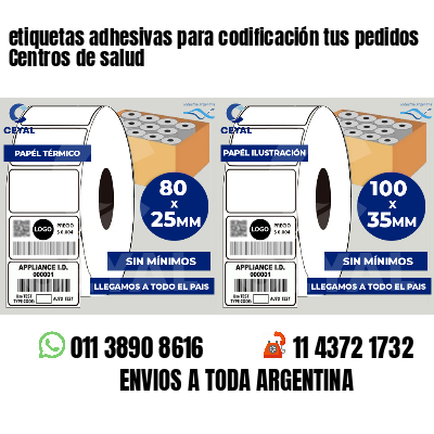 etiquetas adhesivas para codificación tus pedidos Centros de salud